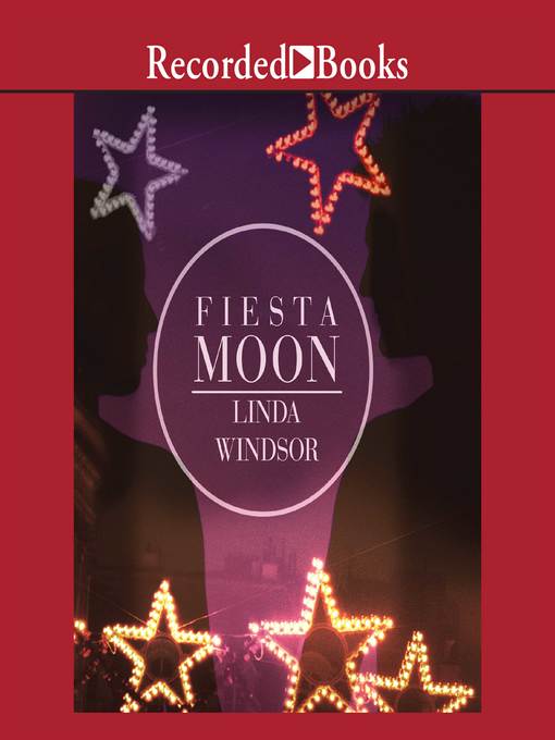 Title details for Fiesta Moon by Linda Windsor - Available